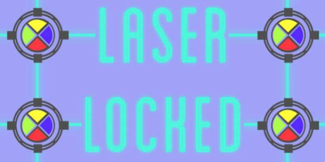 Laser Locked